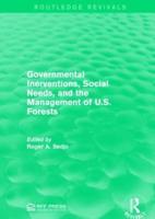 Governmental Interventions, Social Needs, and the Management of U.S. Forests
