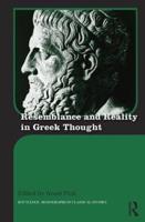 Resemblance and Reality in Greek Thought: Essays in Honor of Peter M. Smith