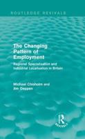 The Changing Pattern of Employment: Regional Specialisation and Industrial Localisation in Britain