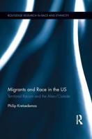 Migrants and Race in the US: Territorial Racism and the Alien/Outside