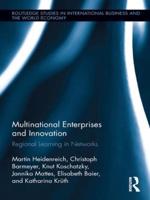 Multinational Enterprises and Innovation: Regional Learning in Networks