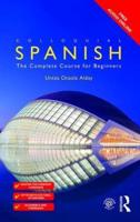 Colloquial Spanish : The Complete Course for Beginners