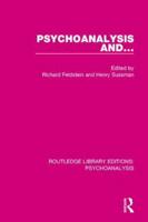 Psychoanalysis And.