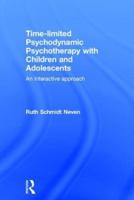 Time-Limited Psychodynamic Psychotherapy With Children and Adolescents