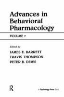 Advances in Behavioral Pharmacology