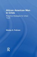 African American Men in Crisis