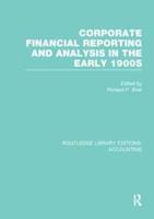 Corporate Financial Reporting and Analysis in the Early 1900S
