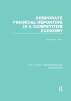 Corporate Financial Reporting in a Competitive Economy