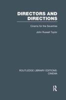 Directors and Directions: Cinema for the Seventies