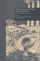 Environmental Crime and Criminality