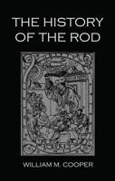 History Of The Rod