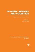 Imagery, Memory and Cognition (PLE: Memory): Essays in Honor of Allan Paivio
