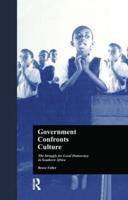 Government Confronts Culture: The Struggle for Local Democracy in Southern Africa