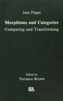 Morphisms and Categories: Comparing and Transforming