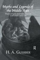Myths & Legends Of The Middle