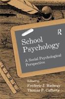 School Psychology: A Social Psychological Perspective