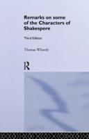 Remarks on Some of the Characters of Shakespeare