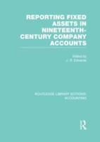 Reporting Fixed Assets in Nineteenth-Century Company Accounts