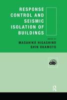 Response Control and Seismic Isolation of Buildings