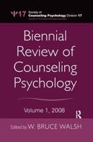 Biennial Review of Counseling Psychology. Volume 1 2008