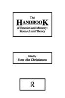 The Handbook of Emotion and Memory: Research and Theory