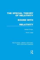 The Special Theory of Relativity Bound With Relativity: A Very Elementary Exposition