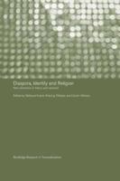 Diaspora, Identity and Religion: New Directions in Theory and Research