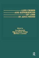 Life Crises and Experiences of Loss in Adulthood