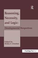 Reasoning, Necessity, and Logic