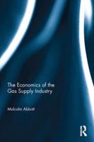 The Economics of the Gas Supply Industry