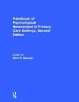 Handbook of Psychological Assessment in Primary Care Settings