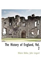 The History of England, Vol. 2