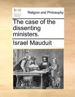 The case of the dissenting ministers.
