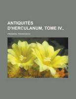 Antiquits D'herculanum, Tome Iv., (Volume 4)