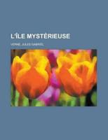 L'+»-+-¢le Myst+»-+-¢rieuse