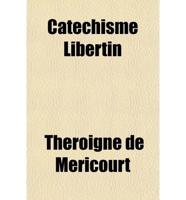 Catechisme Libertin