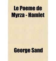 Le Poeme de Myrza - Hamlet