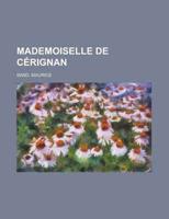 Mademoiselle De C+»-+-¢rignan