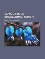 Le Vicomte De Bragelonne, Tome Iii
