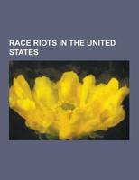 Race riots in the United States