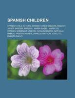 Spanish Children: Spanish Child Actors,