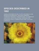 Species Described in 1882: Animals Descr