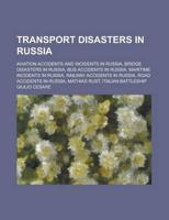 Transport Disasters in Russia: Aviation