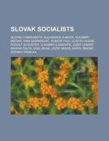 Slovak Socialists: Slovak Communists, Al