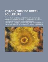 4th-century Bc Greek Sculpture: 4th-cent