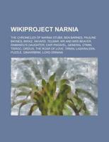 Wikiproject Narnia: The Chronicles of Na