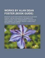 Works By Alan Dean Foster: Books By Alan