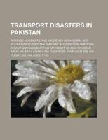 Transport Disasters in Pakistan: Aviatio