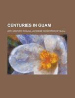 Centuries in Guam: 1898 in Guam, 1941 In
