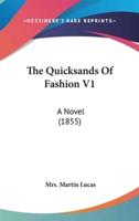 The Quicksands Of Fashion V1